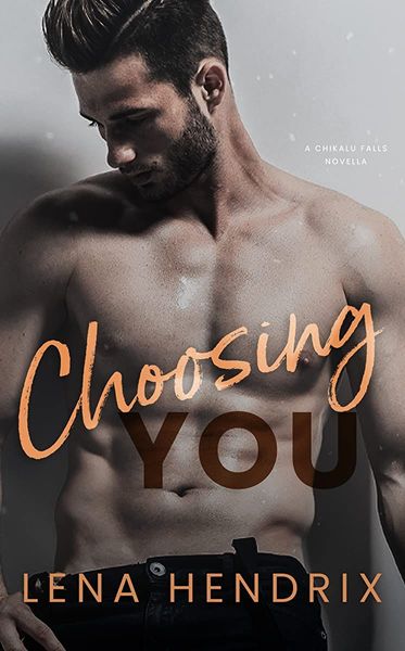 Choosing You