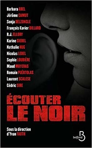 Ecouter le Noir