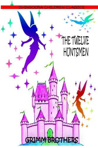 The Twelve Huntsmen