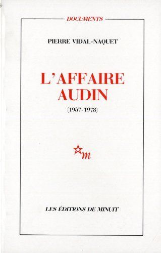 L'Affaire Audin, 1957-1978