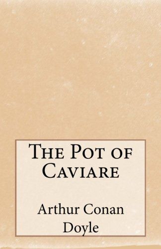 The Pot of Caviare