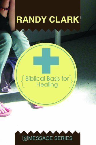 Biblical Basis for Healing