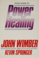 Study Guide to Power Healing