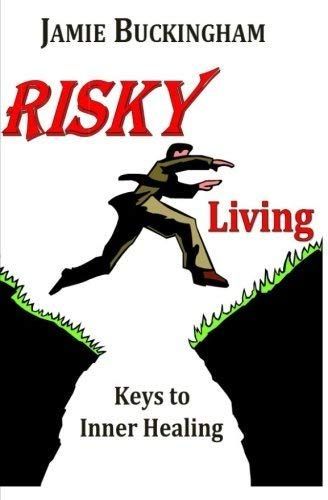 Risky Living