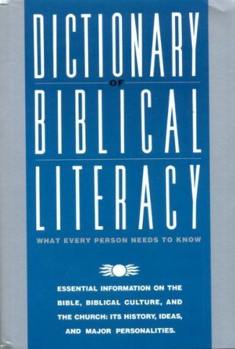 The Dictionary of Biblical Literacy