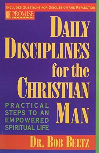 Daily disciplines for the Christian man