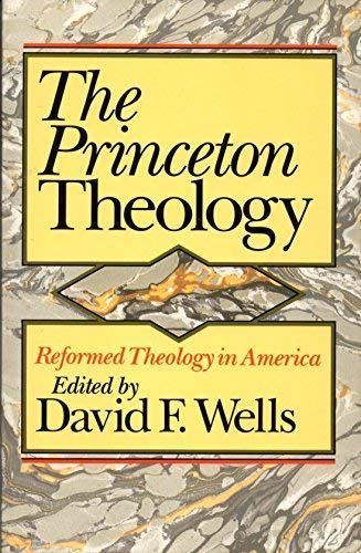 The Princeton Theology