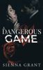 A Dangerous Game
