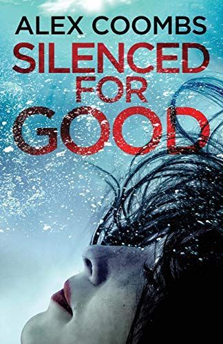 Silenced for Good