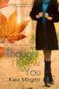 Thought I Knew You