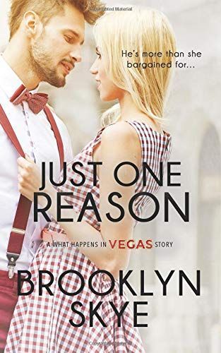 Just One Reason