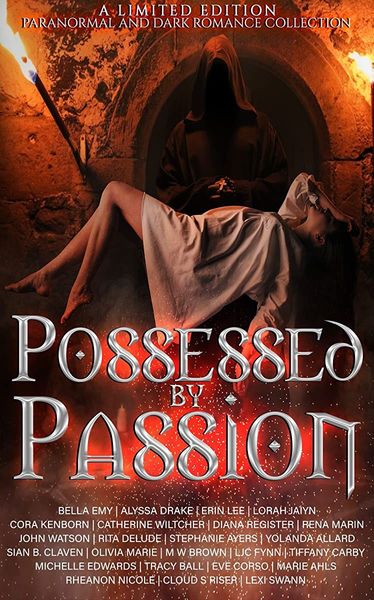 Possessed By Passion