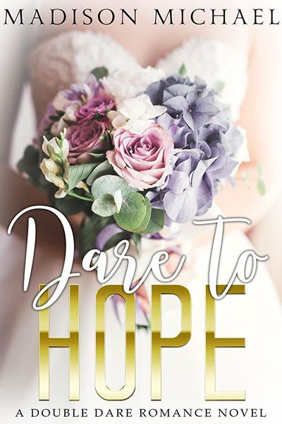 Dare to Hope