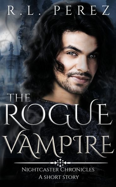 The Rogue Vampire - A Short Story