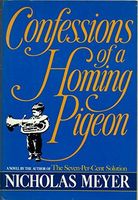 Confessions of a Homing Pigeon
