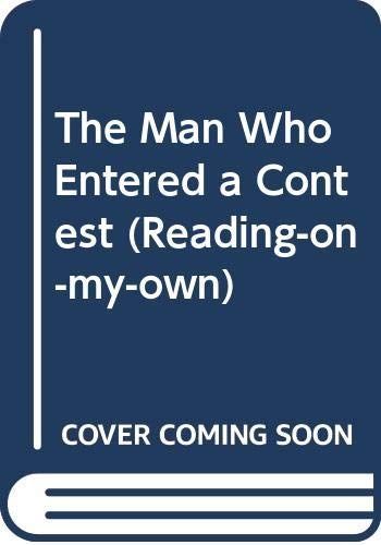 The Man who Entered a Contest