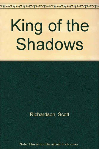 King Of The Shadows