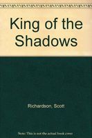 King Of The Shadows