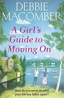GIRL'S GUIDE TO MOVING ON, A
