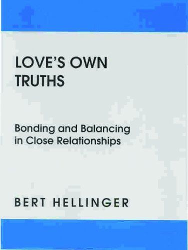 Love's Own Truths
