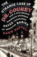 The strange case of Dr. Couney