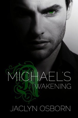 Michael's Awakening