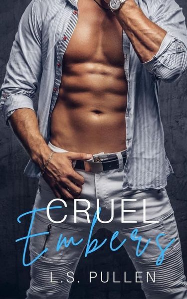 Cruel Embers