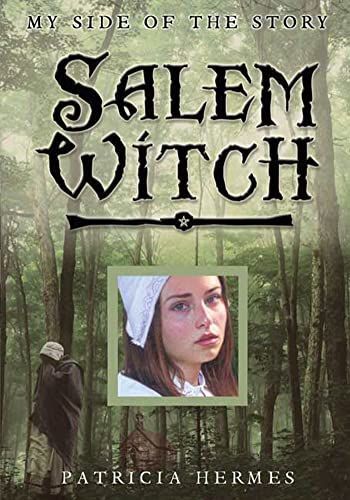 Salem Witch (My Side of the Story)