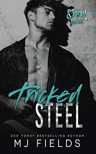 Tricked Steel