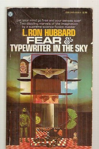 FEAR & TYPEWRITER IN THE SKY