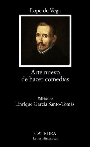 Arte nuevo de hacer comedias/New Art of Making Comedies