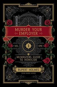 Murder Your Employer