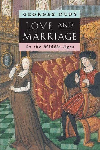 Love and Marriage in the Middle Ages