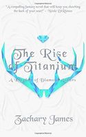 The Rise of Titanium