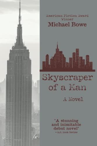 Skyscraper of a Man