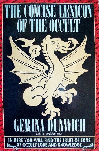 The Concise Lexicon of the Occult