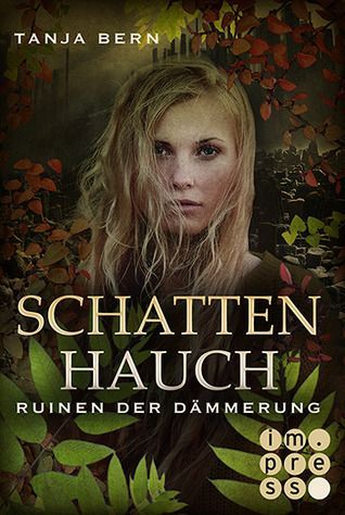 Schattenhauch - Ruinen der Dämmerung