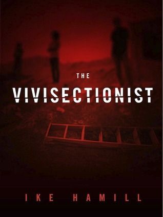 The Vivisectionist