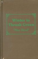 Winter in Thrush Green (Miss Read Series)