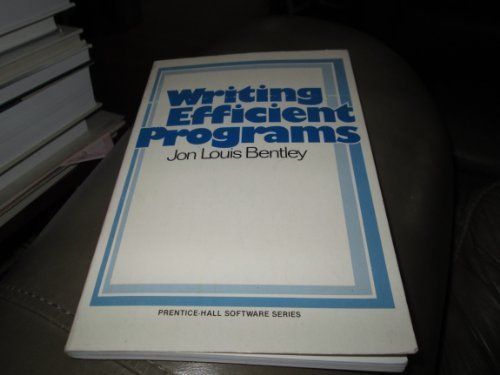 Writing Efficient Programs