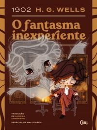 O Fantasma Inexperiente