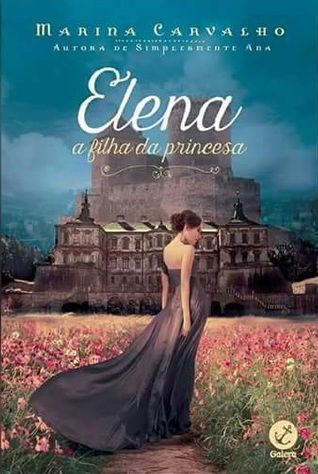 Elena, a Filha da Princesa