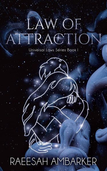 Law of Attraction (Universal Laws Book #1)