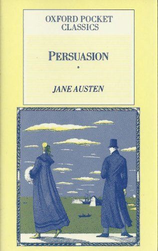 Persuasion (Oxford Pocket Classics)