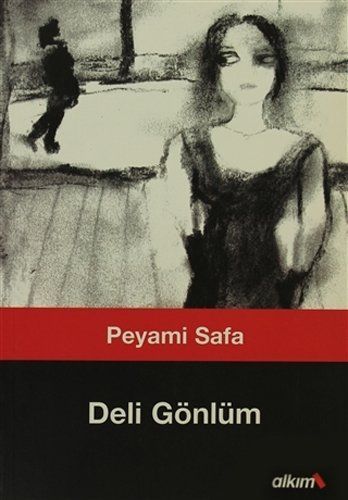 Deli gönlüm