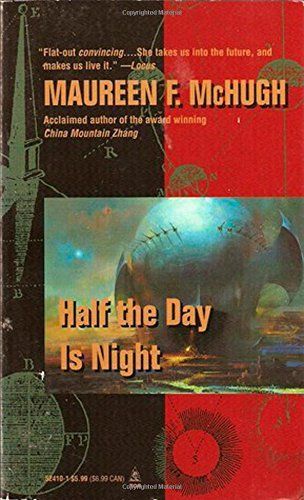Half the Day is Night