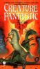 Creature Fantastic