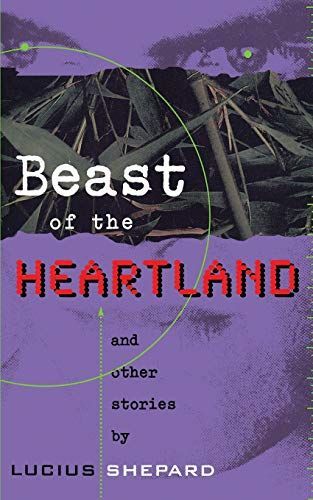 Beast of the Heartland, and Other Stories