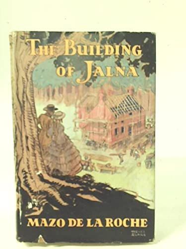 The Building of Jalna