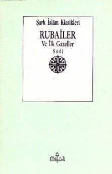 Rubailer ve İlk Gazeller